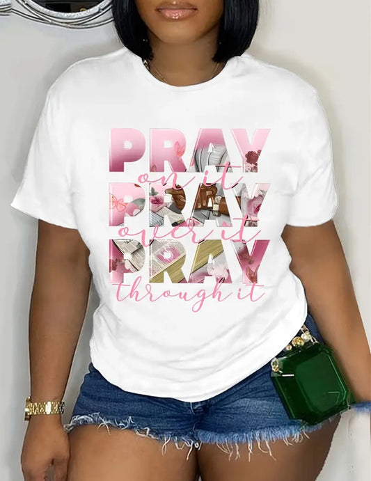 Pray on it